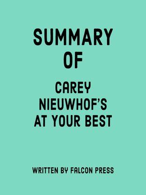 cover image of Summary of Carey Nieuwhof's At Your Best